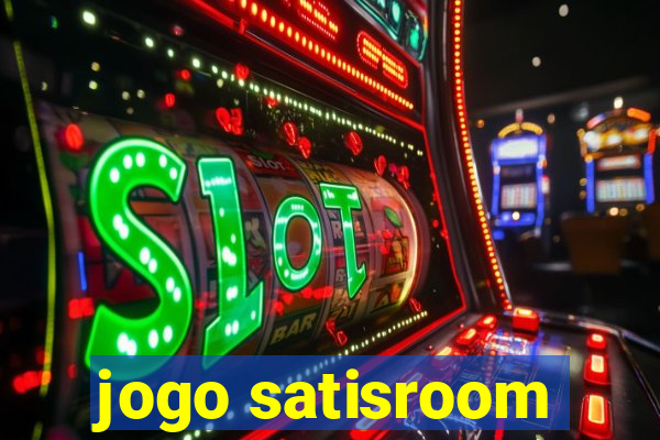 jogo satisroom